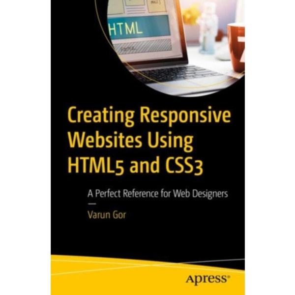 Creating Responsive Websites Using HTML5 and CSS3 (häftad, eng)