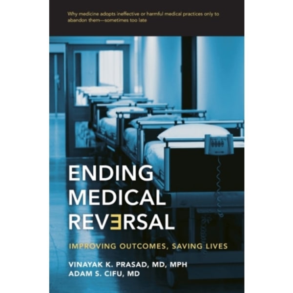 Ending Medical Reversal (häftad, eng)