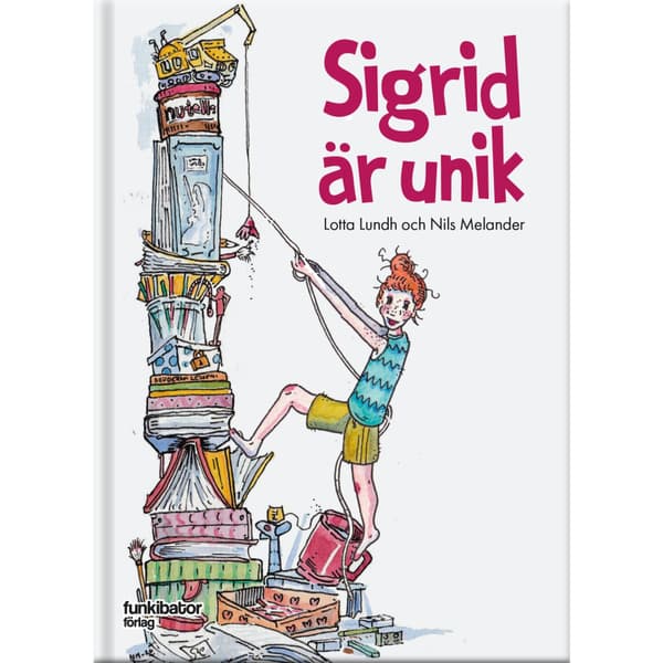 Sigrid är unik (inbunden)