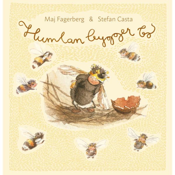 Humlan bygger bo (inbunden)