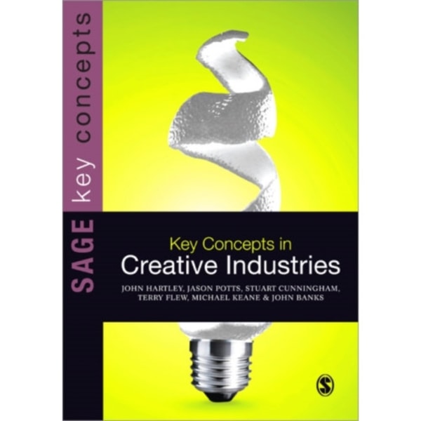 Key Concepts in Creative Industries (häftad, eng)