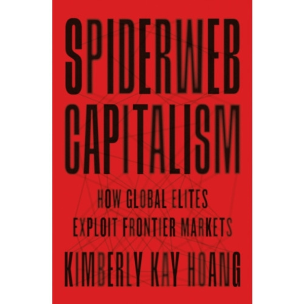 Spiderweb Capitalism (häftad, eng)