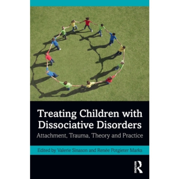 Treating Children with Dissociative Disorders (häftad, eng)