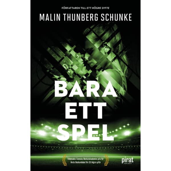 Bara ett spel (inbunden)