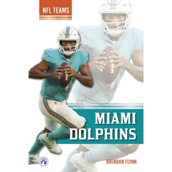 Miami Dolphins (inbunden, eng)