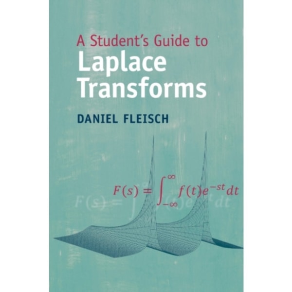 A Student's Guide to Laplace Transforms (häftad, eng)