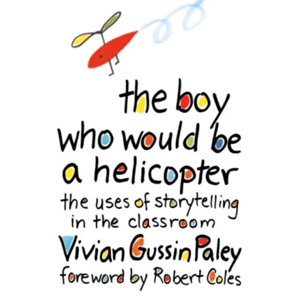 The Boy Who Would Be a Helicopter (häftad, eng)