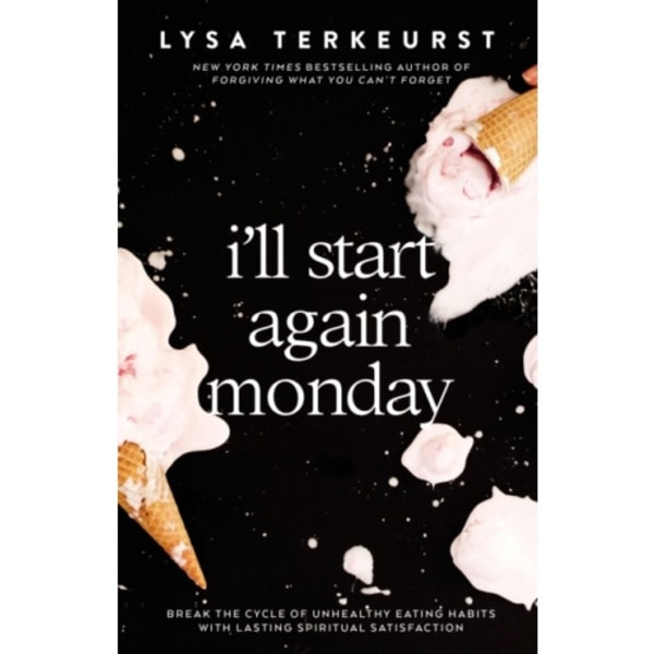 I'll Start Again Monday (inbunden, eng)