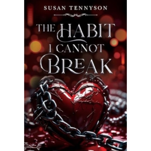 The Habit I Cannot Break (häftad, eng)