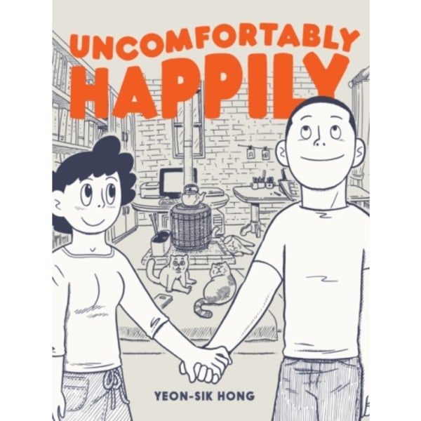 Uncomfortably Happily (häftad, eng)