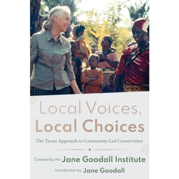 Local Voices, Local Choices (inbunden, eng)