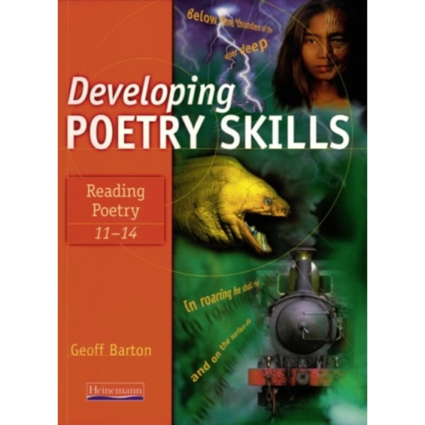 Developing Poetry Skills: Reading Poetry 11-14 (häftad, eng)