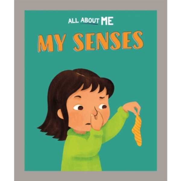 All About Me: My Senses (inbunden, eng)