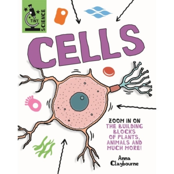 Tiny Science: Cells (inbunden, eng)