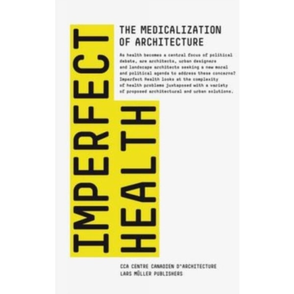 Imperfect Health (inbunden, eng)