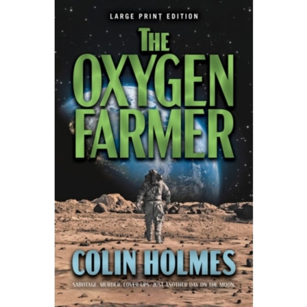 The Oxygen Farmer (häftad, eng)