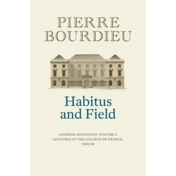Habitus and Field (häftad, eng)