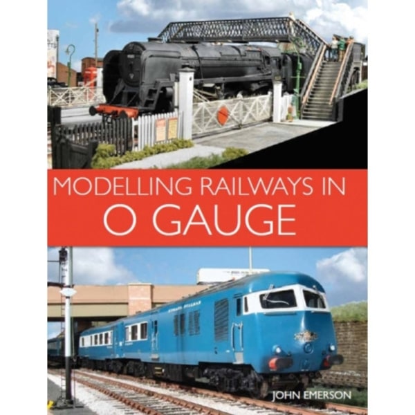 Modelling Railways in 0 Gauge (häftad, eng)