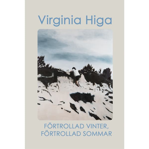 Förtrollad vinter, förtrollad sommar (häftad)