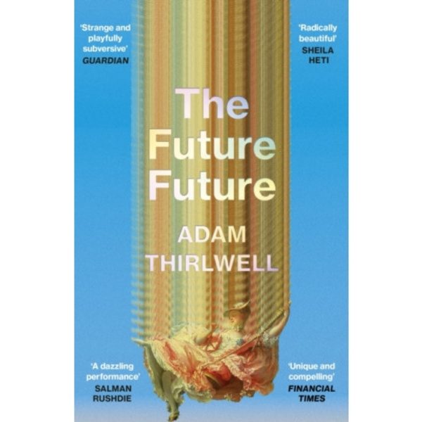 The Future Future (häftad, eng)