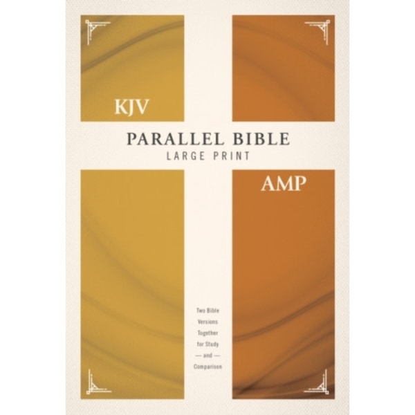 KJV, Amplified, Parallel Bible, Large Print, Hardcover, Red Letter (inbunden, eng)