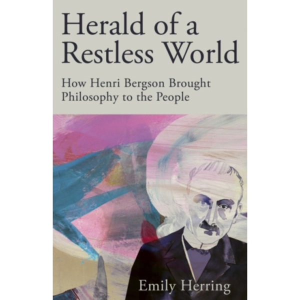 Herald of a Restless World (inbunden, eng)