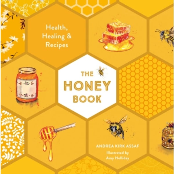The Honey Book (inbunden, eng)