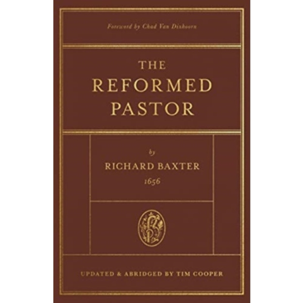 The Reformed Pastor (inbunden, eng)
