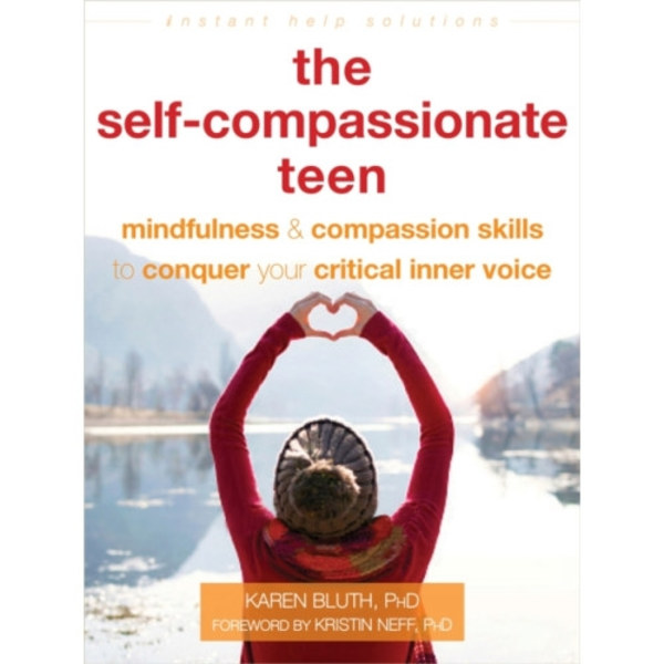 The Self-Compassionate Teen (häftad, eng)