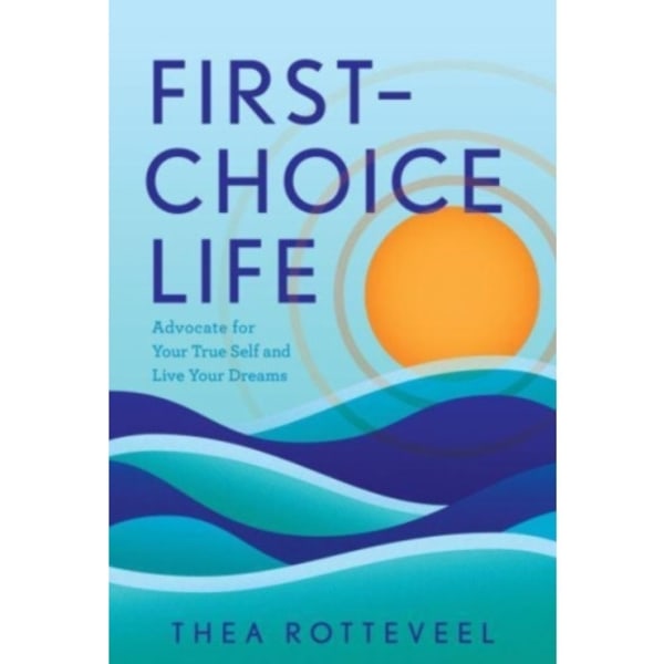 First-Choice Life (inbunden, eng)