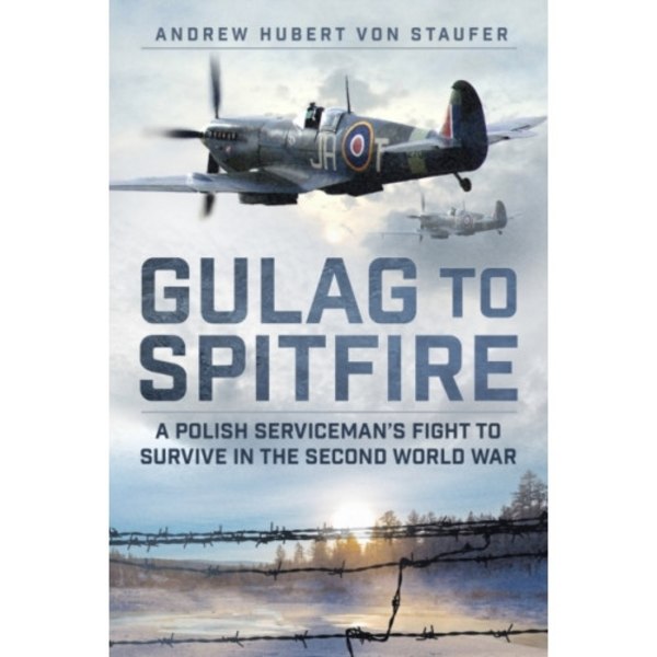 Gulag to Spitfire (inbunden, eng)