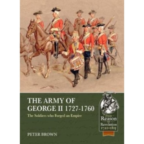 The Army of George II  1727-1760 (häftad, eng)