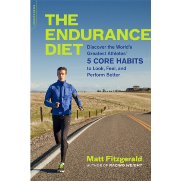 The Endurance Diet (häftad, eng)