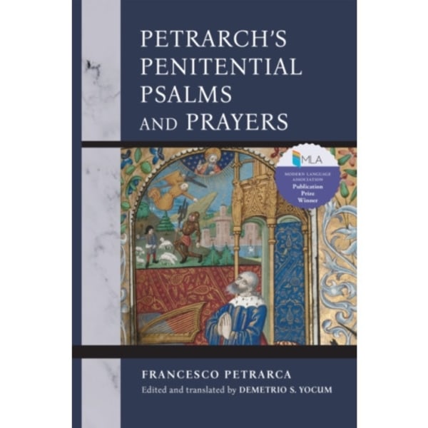 Petrarch's Penitential Psalms and Prayers (häftad, eng)