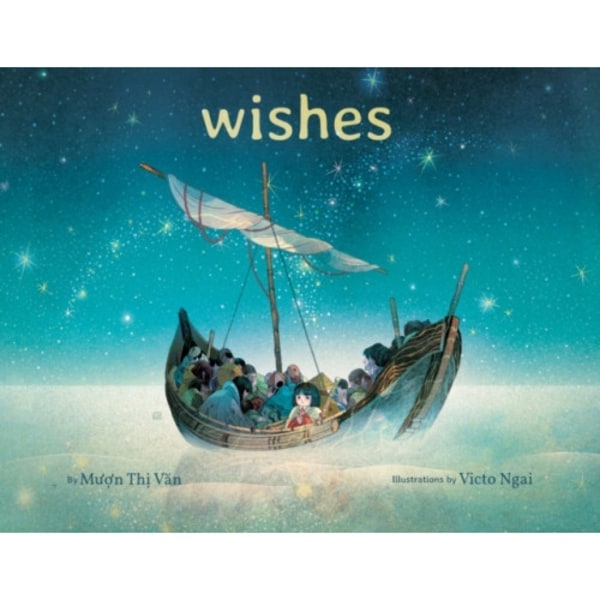 Wishes (inbunden, eng)