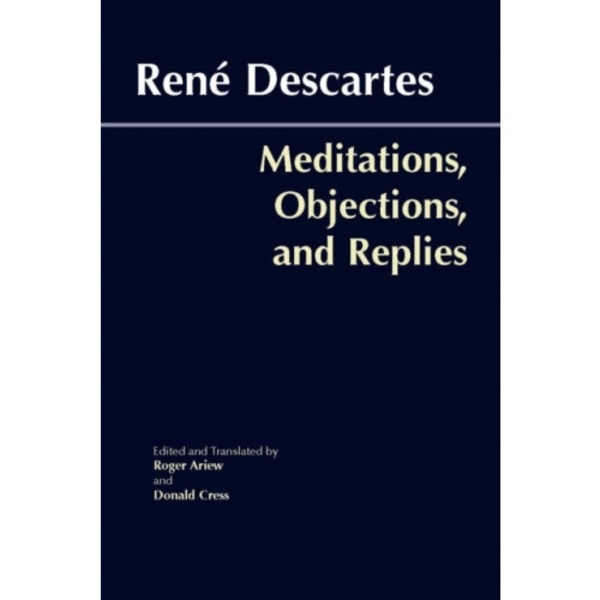 Meditations, Objections, and Replies (häftad, eng)