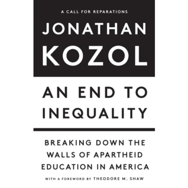 An End to Inequality (inbunden, eng)