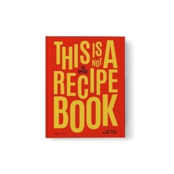 This is not a recipe book (inbunden, eng)