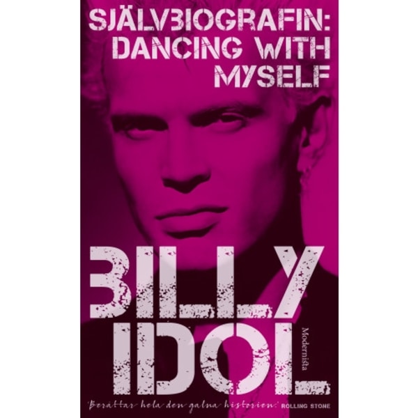 Dancing with myself : självbiografin (inbunden)