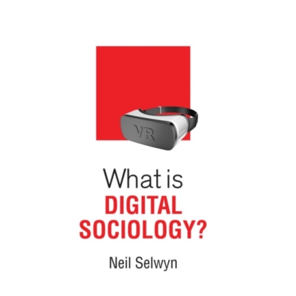 What is Digital Sociology? (häftad, eng)