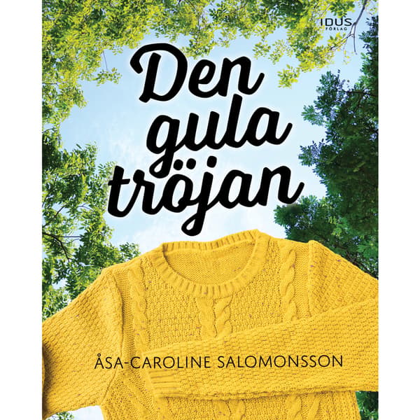 Den gula tröjan (inbunden)