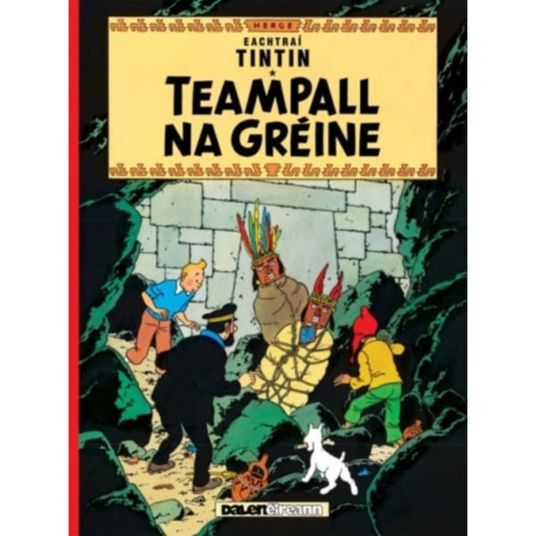 Teampall Na Greine (Tintin i Ngaeilge / Tintin in Irish) (häftad, gle)