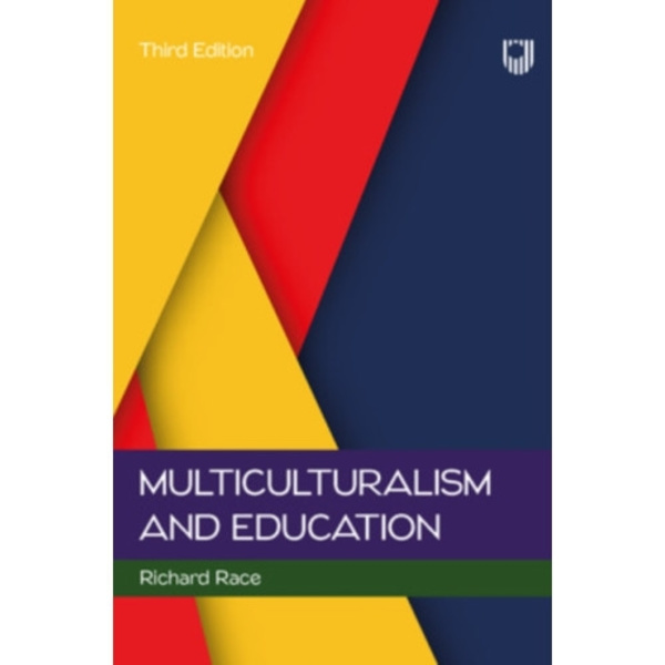 Multiculturalism and Education, 3e (häftad, eng)