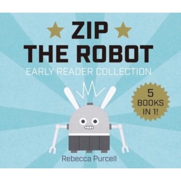 Zip the Robot (inbunden, eng)