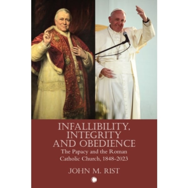 Infallibility, Integrity and Obedience (häftad, eng)