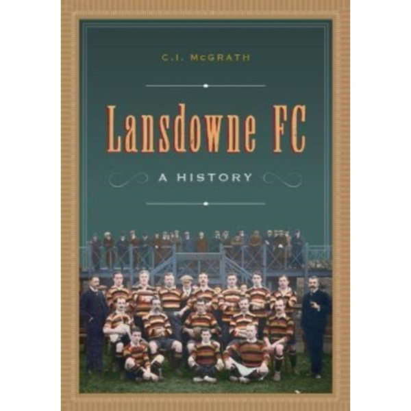 Lansdowne FC (inbunden, eng)