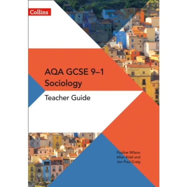 AQA GCSE 9-1 Sociology Teacher Guide (häftad, eng)