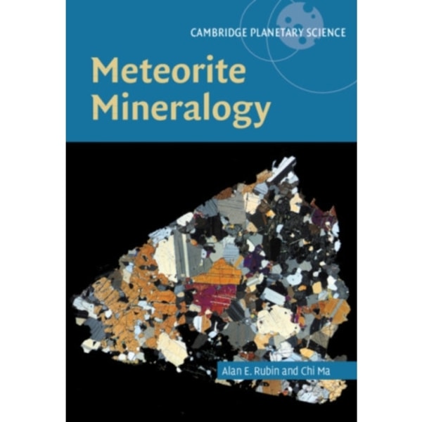 Meteorite Mineralogy (inbunden, eng)