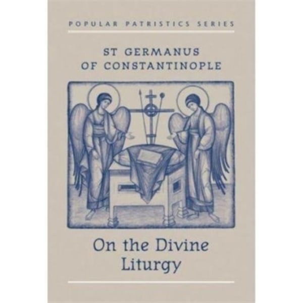 On the Divine Liturgy (häftad, eng)