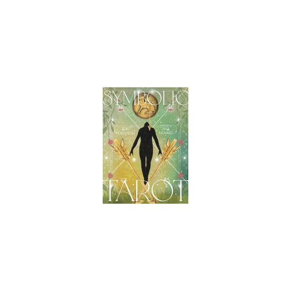 The Symbolic Tarot: Mythic Meanings within Everyday Objects